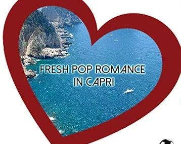 LOVE ROUTES Fresh Pop Romance in Capri