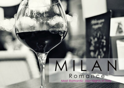 MILAN ROMANCE – Most Romantic Jazz Nights in Italy