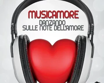 MUSICAMORE Danzando sulle Note dell’Amore