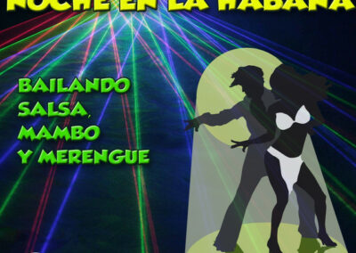 NOCHE EN LA HABANA Bailando Salsa, Mambo y Merengue