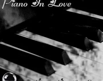 PIANO IN LOVE Romantic Piano Love Songs